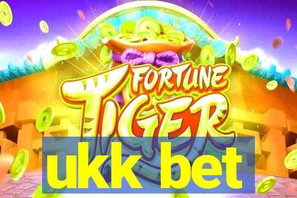 ukk bet